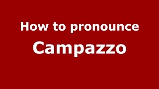 How to pronounce Campazzo