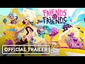 Friends Vs Friends Official Trailer IGN Fan Fest 2023