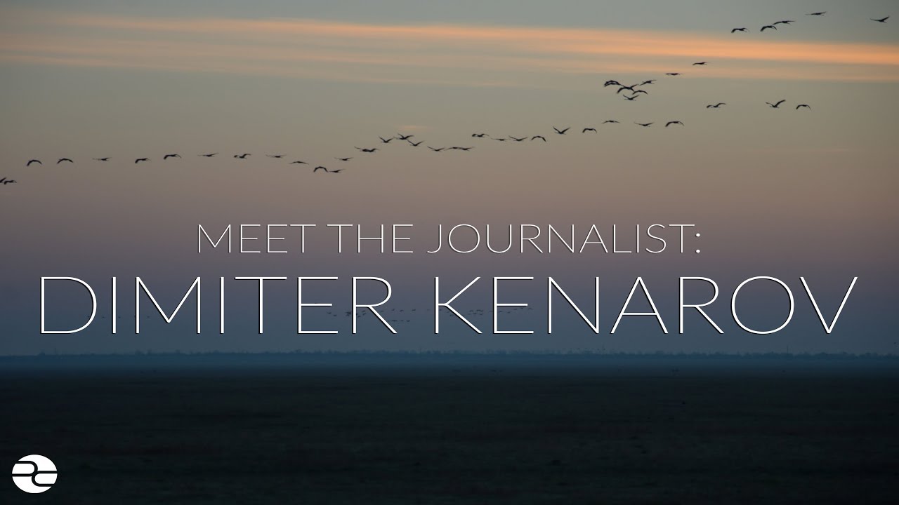 Meet the Journalist: Dimiter Kenarov