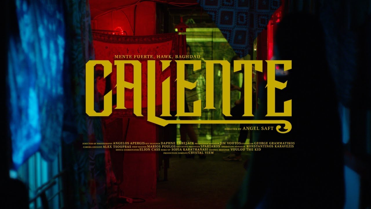 Mente Fuerte & Baghdad & Hawk – Caliente