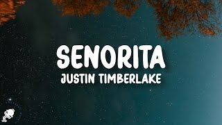Justin Timberlake - Señorita (Lyrics)