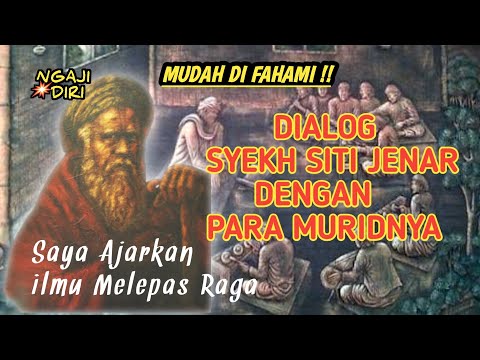 Ilmu Sejati ❗Dialog Syekh Siti jenar Dengan Para Muridnya #Ngajidiri