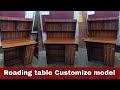 Reading Table Customize Model Delivery On Hemayetpur Savar Dhaka Ovi Life Okay