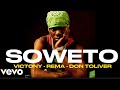 Victony - Soweto Feat. Rema , Don Toliver & Tempoe (Remix) [Official Video Edit]
