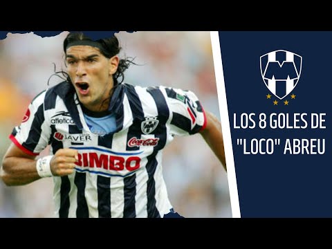 All of Sebastián “Loco” Abreu's goals with Monterrey - GOAL