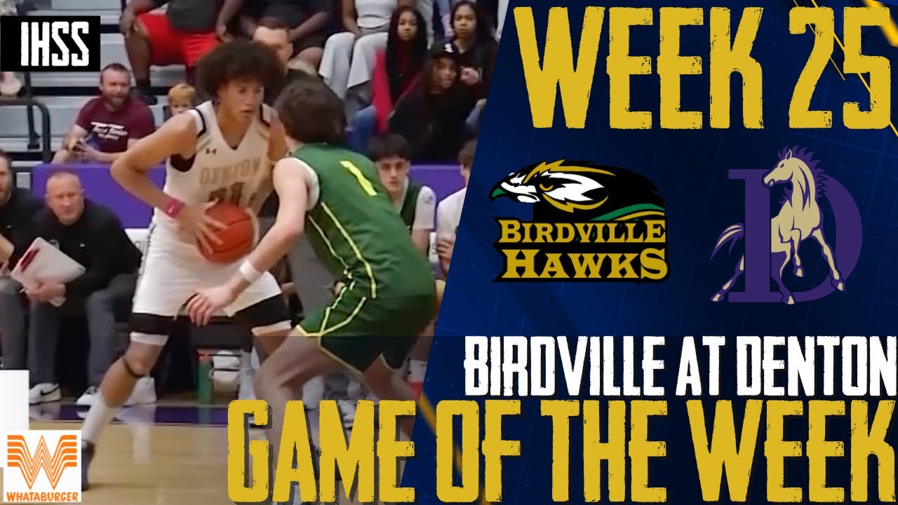 Denton Defeats Birdville 55-46 to Claim District 6-5A Championship