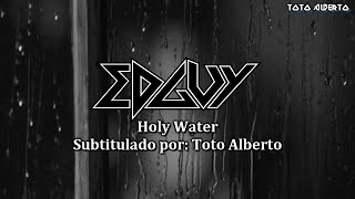 EDGUY - Holy Water [Subtitulos al Español / Lyrics]