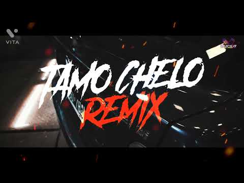 TAMO CHELO REMIX🔥 - EL NOBA ❌ KALEB - BRAIIAN DJ - RKT 2K22🔥