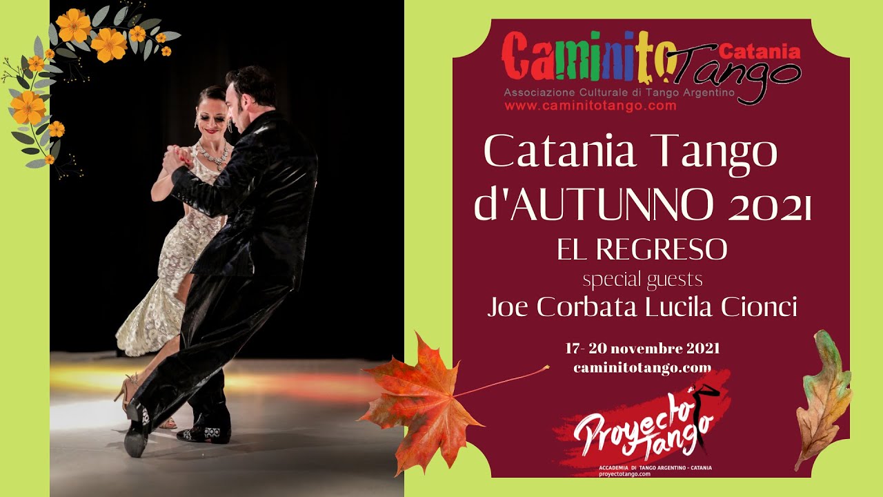 Joe Corbata & Lucila Cionci - Catania Tango d'Autunno 2021 (4/4)