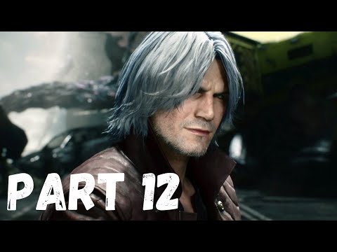 DEVIL MAY CRY 5 || WALKTHROUGH PART 12
