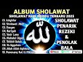 SHOLAWAT JIBRIL PEMBUKA PINTU REZEKI Astaghfirullah SHOLAWAT NABI MERDU TERBARU 2025