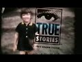 True Stories Channel Id 2001