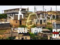 ISITHEMBISO MOVIE 2025