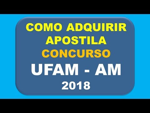 Baixar Apostila Concurso UFAM - AM 2018