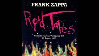 Frank Zappa - Road Tapes, Venue #1 (2012) (Full Album)