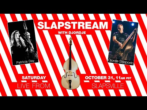 HORRORPOPS Slap Bass w/ PATRICIA DAY - Slapstream with Djordje #21