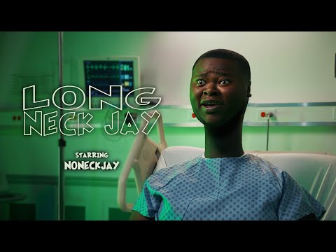 Long Neck Jay | Starring NoNeckJay