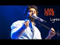 LYRICAL LAAL ISHQ GOLIYO KI RASLEELA RAM LEELA Arijit Singh Ranveer Singh Dipika