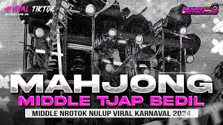 Download lagu VIRAL TIKTOK ❗DJ MAHJONG SENAM MIDDLE - MIDLE NULUP NROTOK - DJ PARTY BASS BEDIL CEK SOUND KARNAVAL mp3 Download lagu VIRAL TIKTOK ❗DJ MAHJONG SENAM MIDDLE - MIDLE NULUP NROTOK - DJ PARTY BASS BEDIL CEK SOUND KARNAVAL mp3
