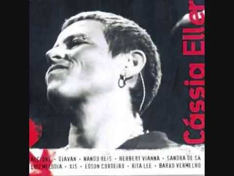 Cássia Eller - Um Tiro No Coração (feat. Sandra de Sá)