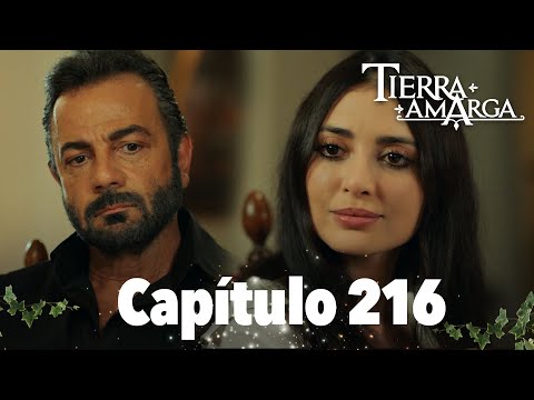 Tierra Amarga - Capítulo 216