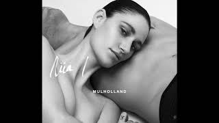 Niia   Mulholland Official Audio