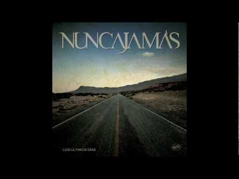 Nunca Jamas - Alcohol amor y pena