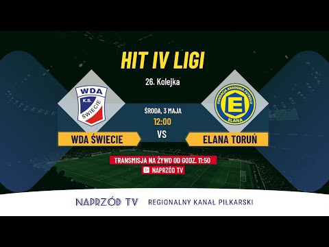 HIT IV LIGI! WDA ŚWIECIE - ELANA TORUŃ