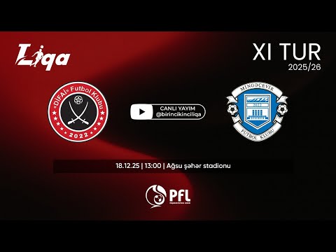I Liqa 2025/2026 mövsümü XI tur “Difai” – “Mingəçevir”