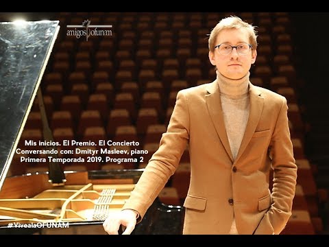 OFUNAM. Conversando con Dmitry Masleev. Liszt, Rachmaninov.