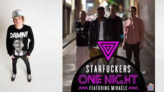 Starfuckers - One Night (Reece Low &amp; Joel Fletcher Remix)