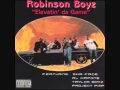 Robinson Boyz The Way I Maintain