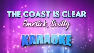 Emerick, Scotty - Coast Is Clear, The (Karaoke &amp; Lyrics)