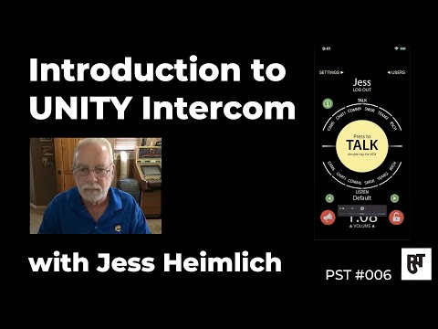 Introduction to UNITY Intercom with Jess Heimlich – PST #006