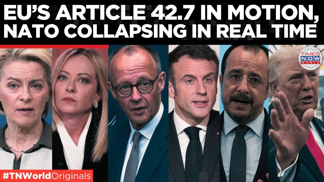 Bye Bye NATO? Europe Moves To Article 42.7 After Trump Insults