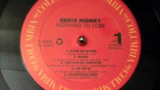 Eddie Money Nothing To Lose