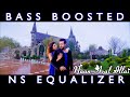 Naan Aval Illai Song Bass Boosted Mass Songs Yuvan Shankar Raja Hits NS EQUALIZER