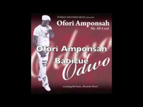 Ofori Amponsah - Babicue