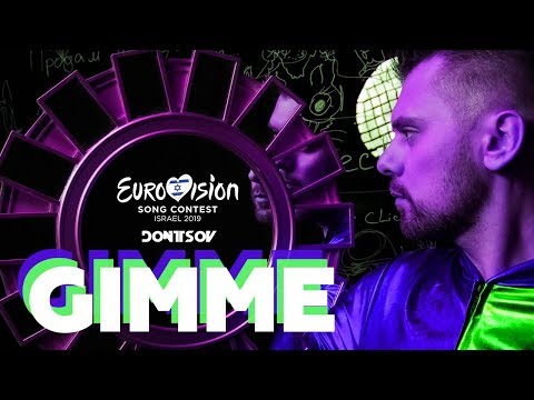 DONTSOV #GIMME [Eurovision Song Contest 2019]