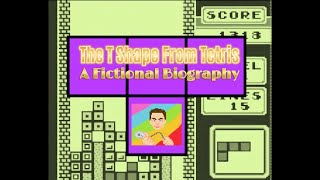 The T Block From Tetris: A Fictional Biography