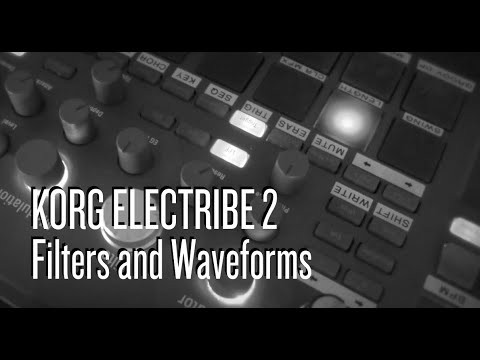 KORG Electribe 2 - Filters and Waveforms