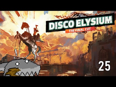 BEHOLD OUR LUCKY RACIST - Disco Elysium - Part 25 - SharkyBreath