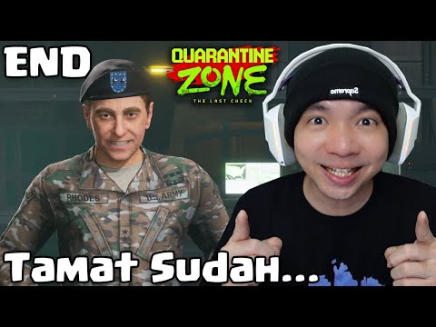 Tamat Sudah, Dapet Good Ending - Quarantine Zone Indonesia Part 8