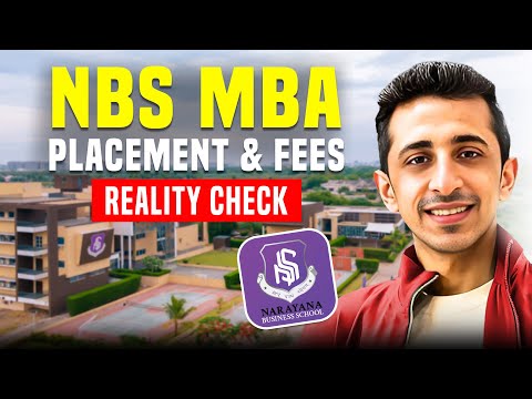 Narayana Business School MBA: Placements, Fees & Truth | Should You Join NBS?