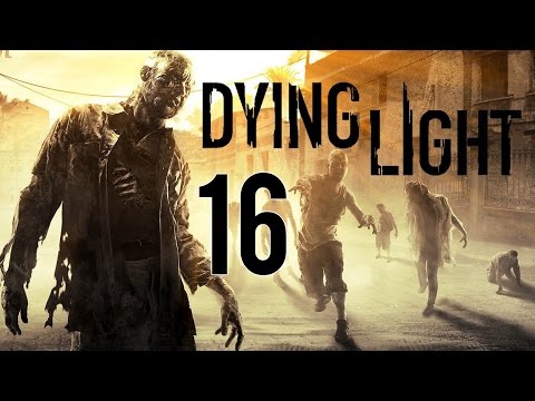 Dying Light Walktrough Gameplay Part 16 "Explosives & Detonation" PC Gameplay 1080p60fps
