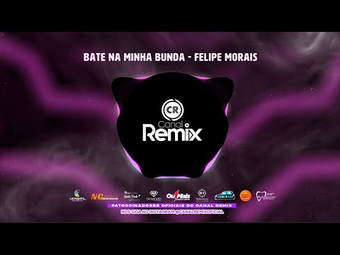 BATE NA MINHA BUNDA - FELIPE MORAIS
