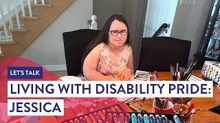 Living with Disability Pride: Jessica