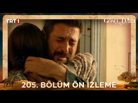 Gönül Dağı Gönül Dağı 205. Bölüm Ön İzleme Fragmani - Ön İzleme Detayları