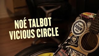 NOÉ TALBOT - VICIOUS CIRCLE (French cover from Millencolin)