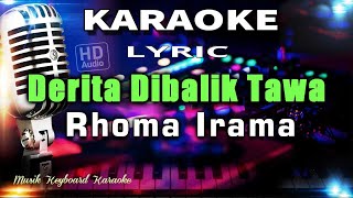 Download lagu Derita Dibalik Tawa - Rhoma Irama Karaoke Tanpa Vokal mp3 Download lagu Derita Dibalik Tawa - Rhoma Irama Karaoke Tanpa Vokal mp3